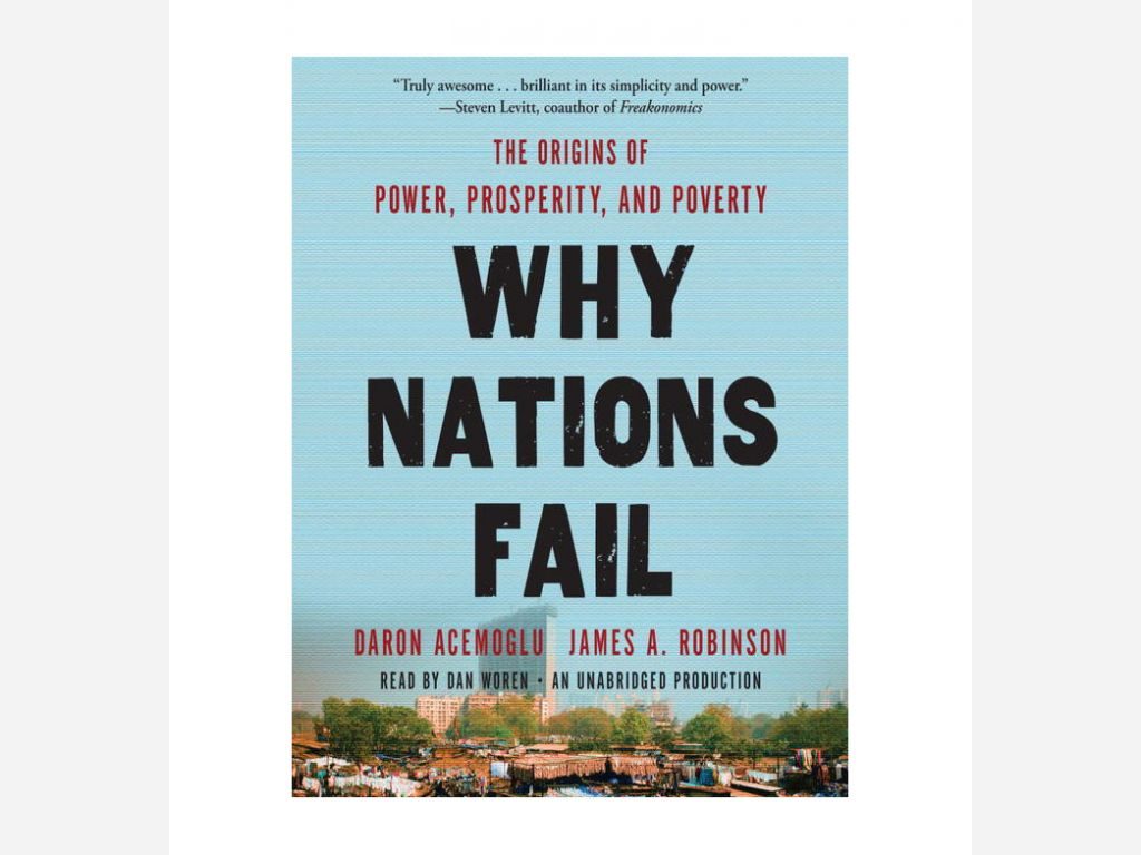کتاب چرا ملل شکست می خورند؟ و یا Why Nations Fail